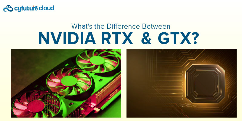  NVIDIA RTX and GTX